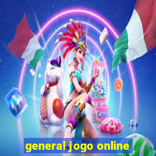 general jogo online